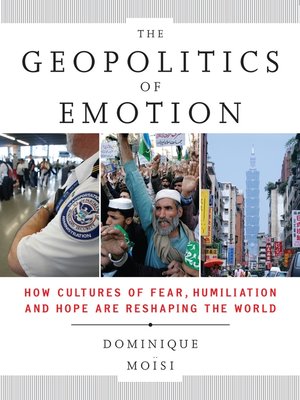 cover image of The Geopolitics of Emotion